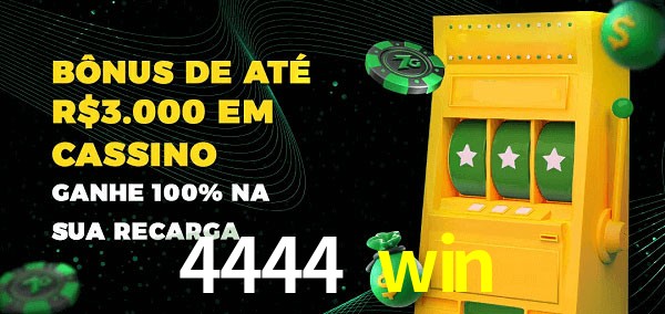 4444 win melhor bônus de depósito