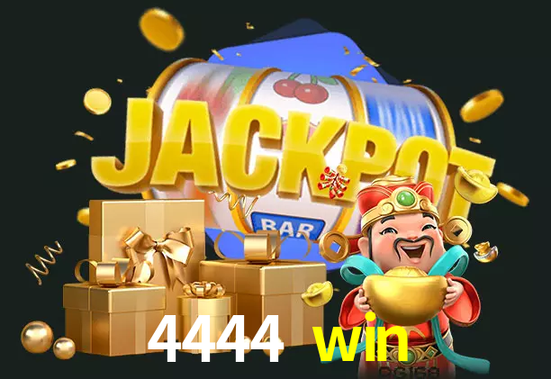 4444 win bet