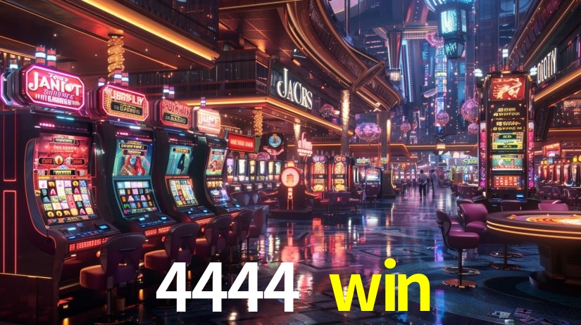 Exclusive Offers 4444 win
