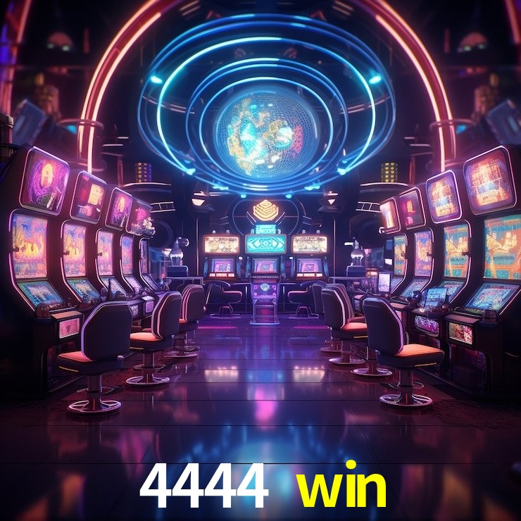 4444 win