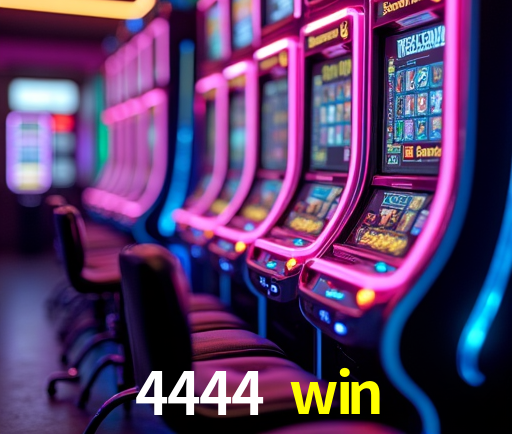 4444 win,4444 win bet