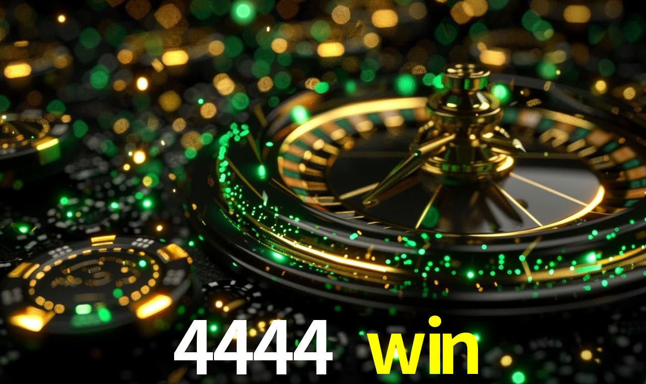 4444 win