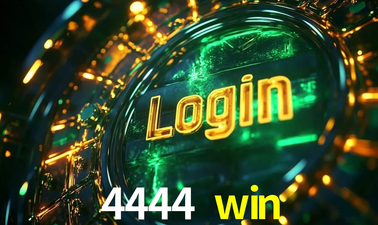 4444 win