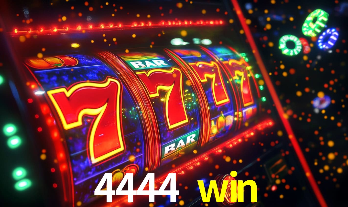 4444 win