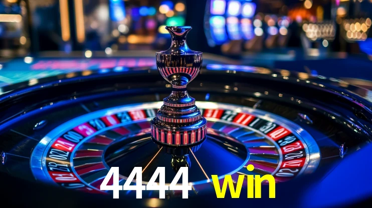 4444 win