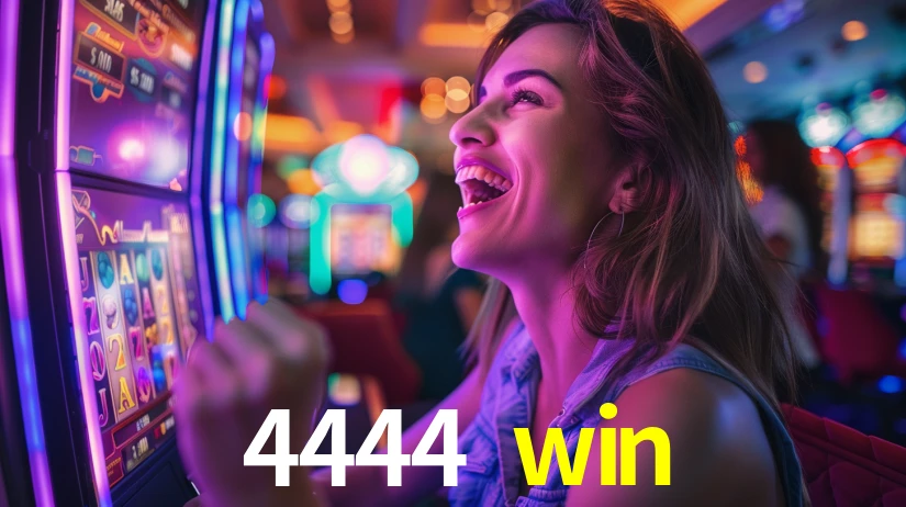 4444 win