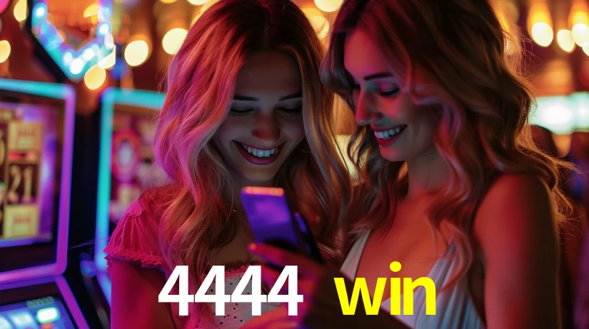 4444 win
