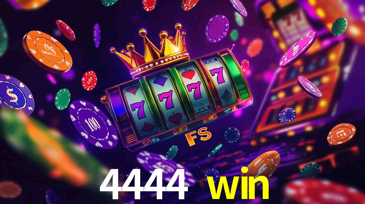 Daily Bonuses 4444 win
