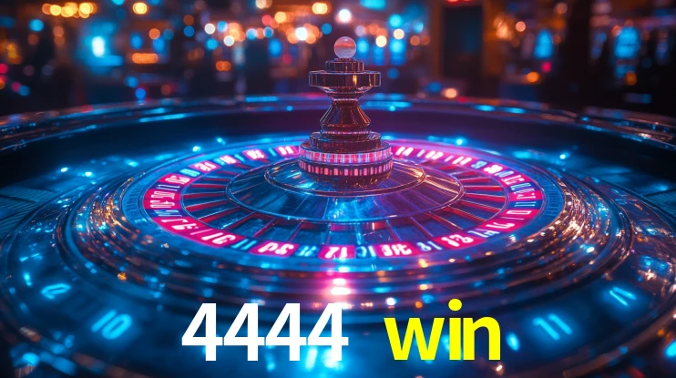 4444 win